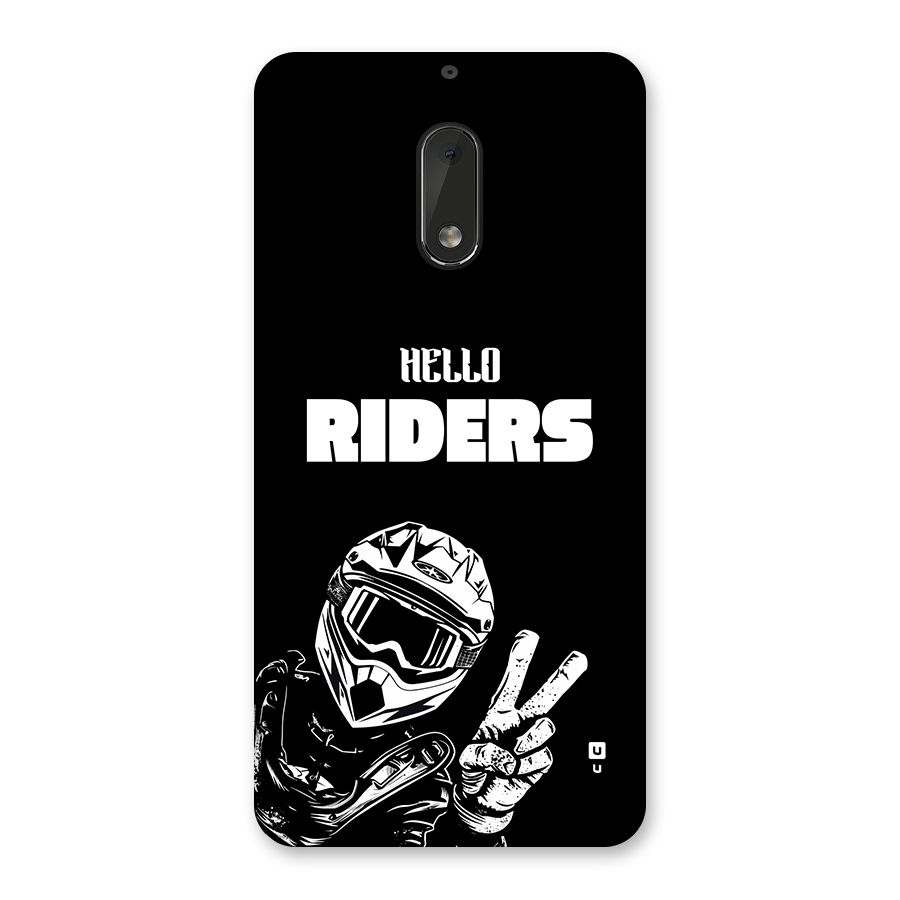 Hello Riders Back Case for Nokia 6