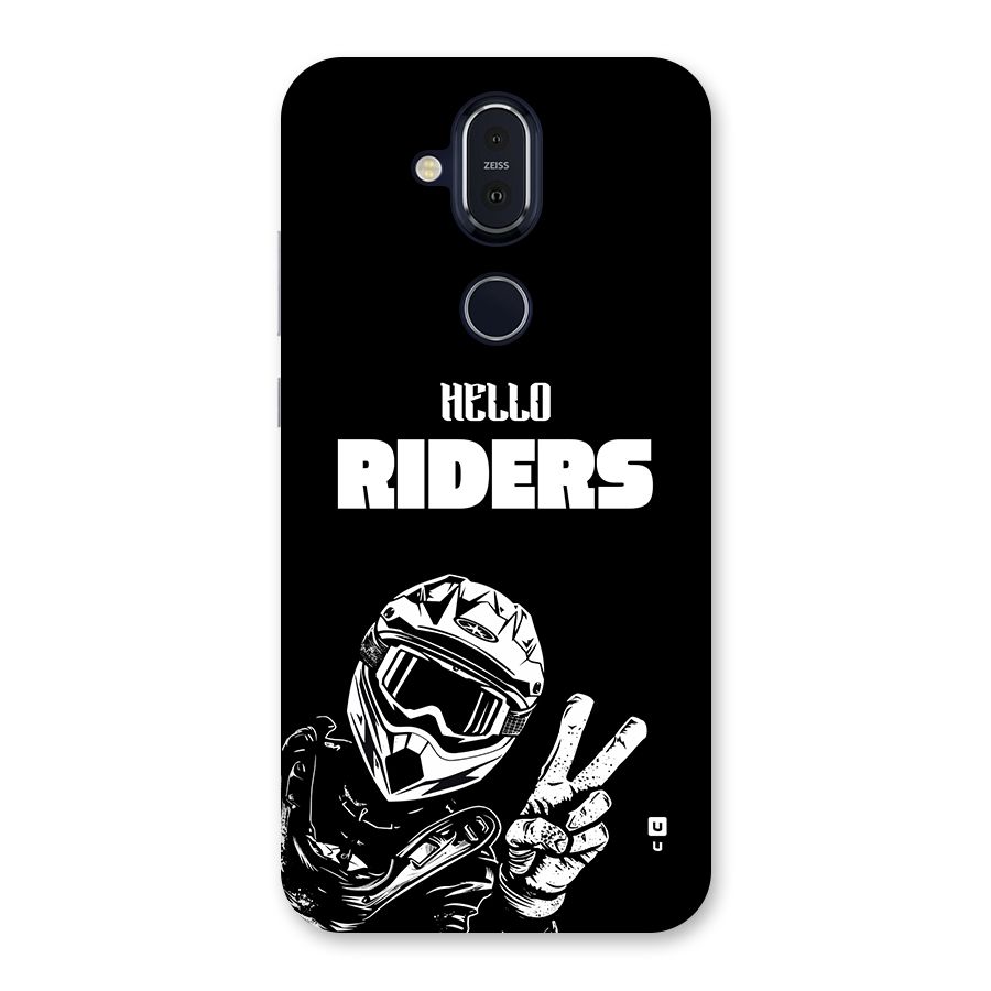 Hello Riders Back Case for Nokia 8.1