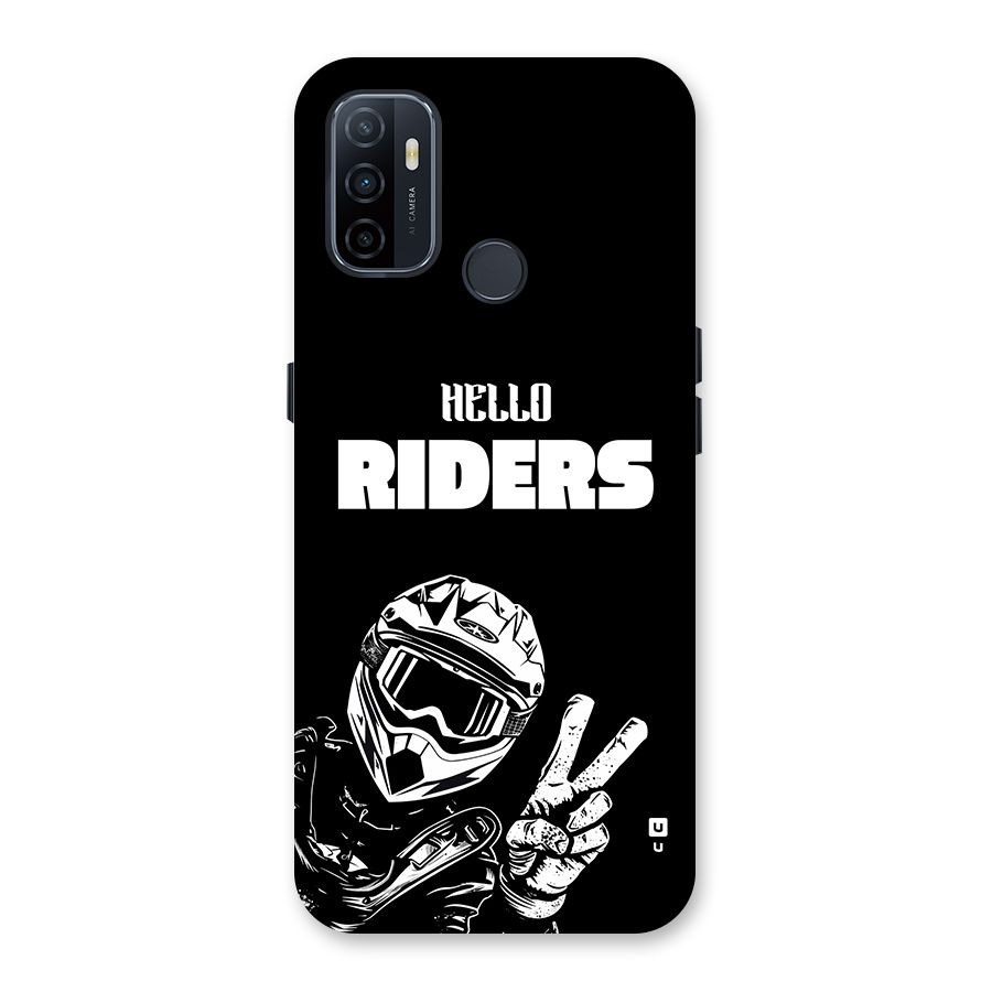 Hello Riders Back Case for Oppo A32