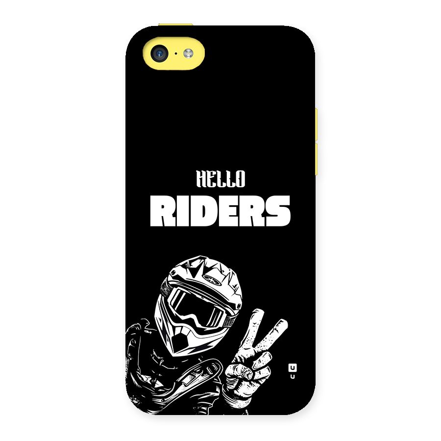 Hello Riders Back Case for iPhone 5C