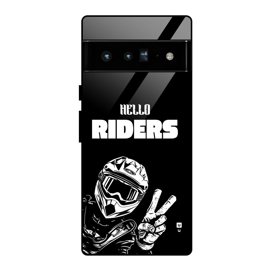 Hello Riders Glass Back Case for Google Pixel 6 Pro