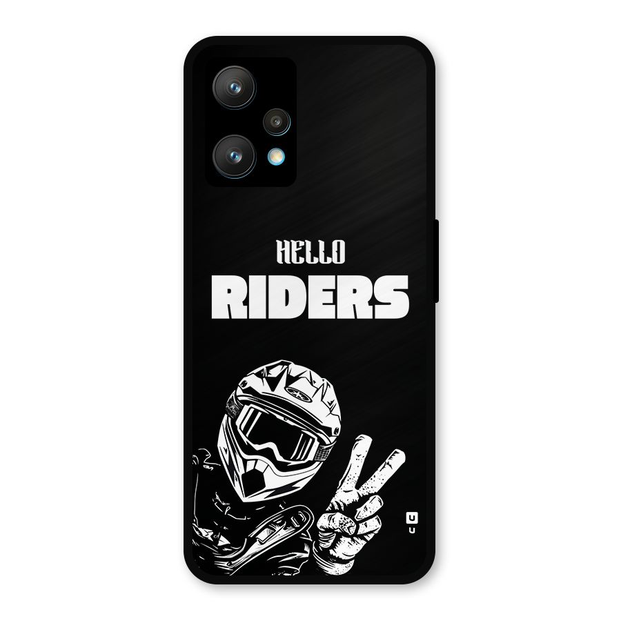 Hello Riders Metal Back Case for Realme Narzo 50 Pro