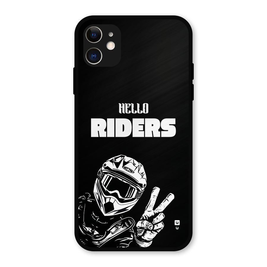 Hello Riders Metal Back Case for iPhone 11
