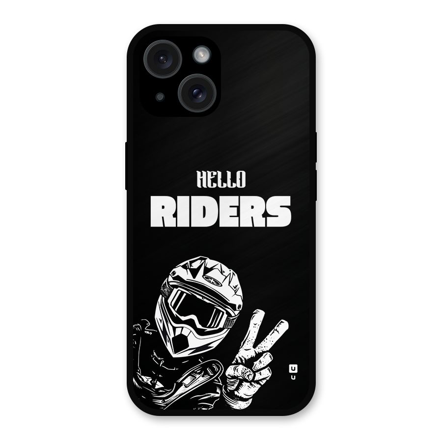 Hello Riders Metal Back Case for iPhone 15