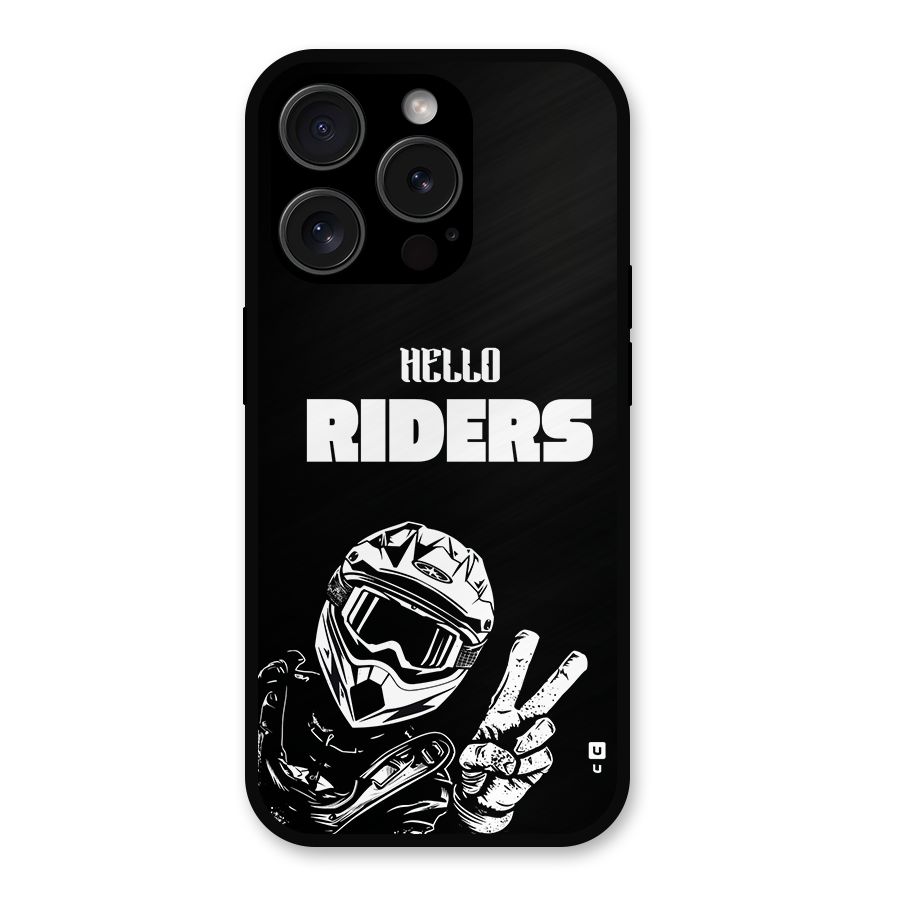 Hello Riders Metal Back Case for iPhone 15 Pro