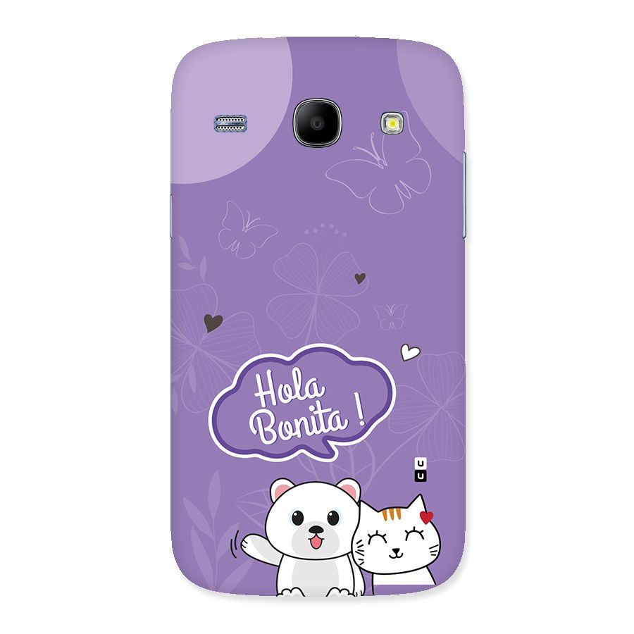 Hola Bonita Back Case for Galaxy Core