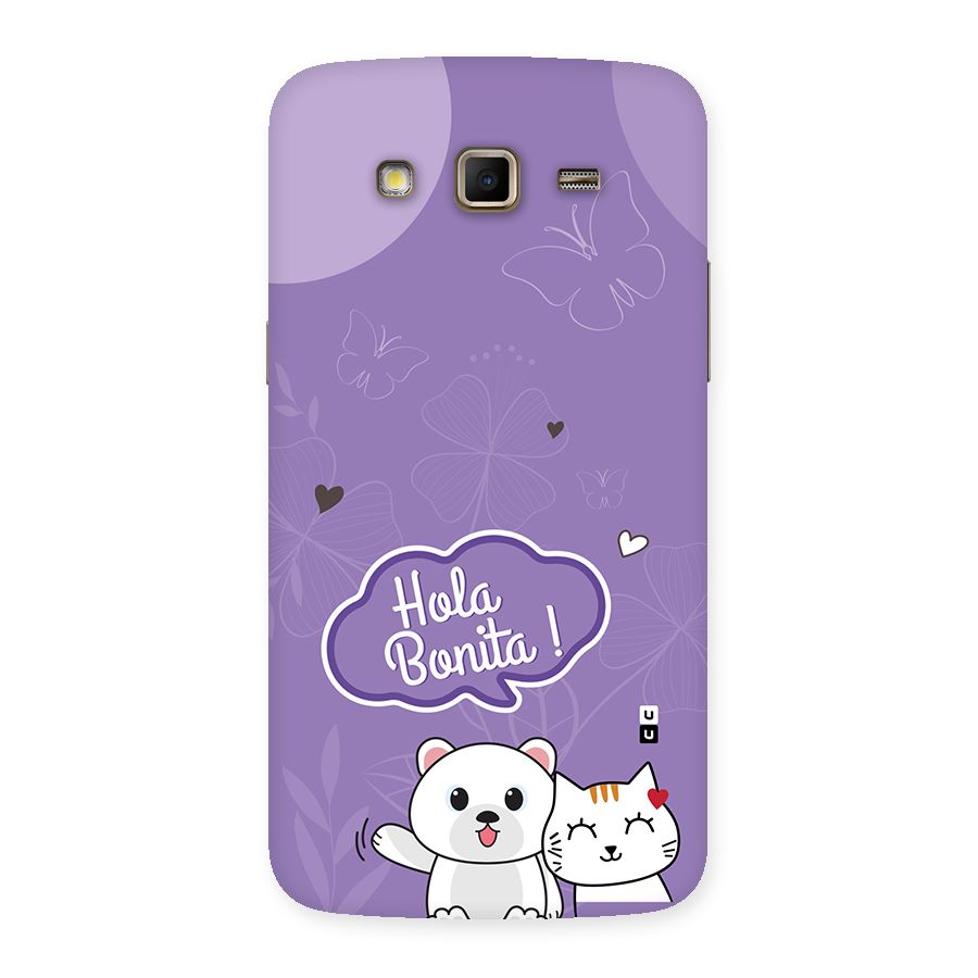 Hola Bonita Back Case for Galaxy Grand 2