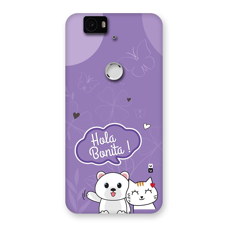 Hola Bonita Back Case for Google Nexus 6P