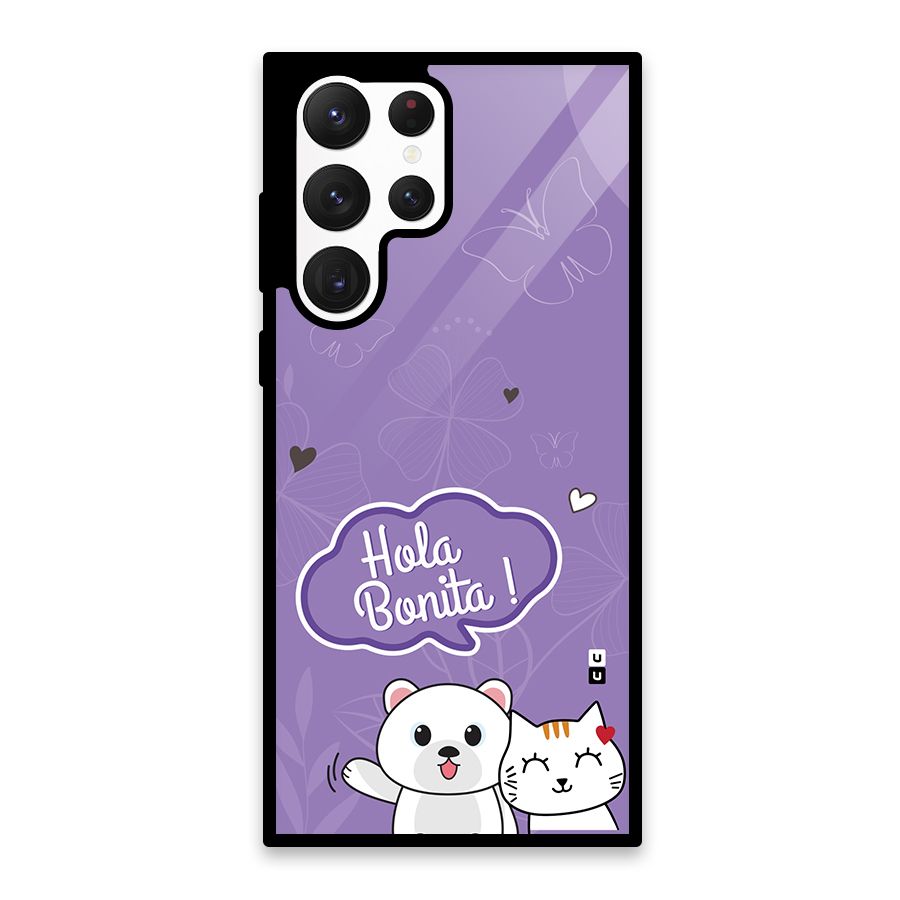 Hola Bonita Glass Back Case for Galaxy S22 Ultra 5G