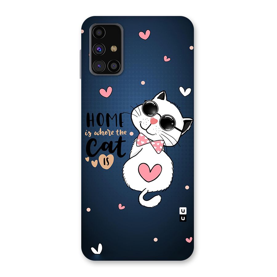 Home Where Cat Back Case for Galaxy M31s