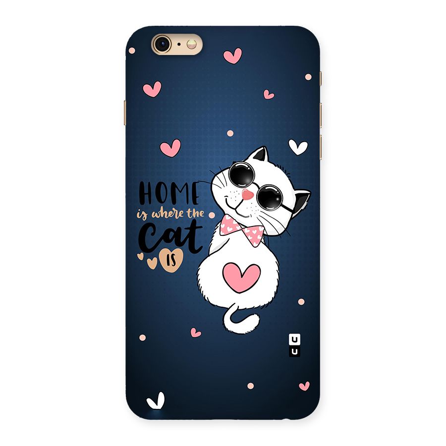Home Where Cat Back Case for iPhone 6 Plus 6S Plus