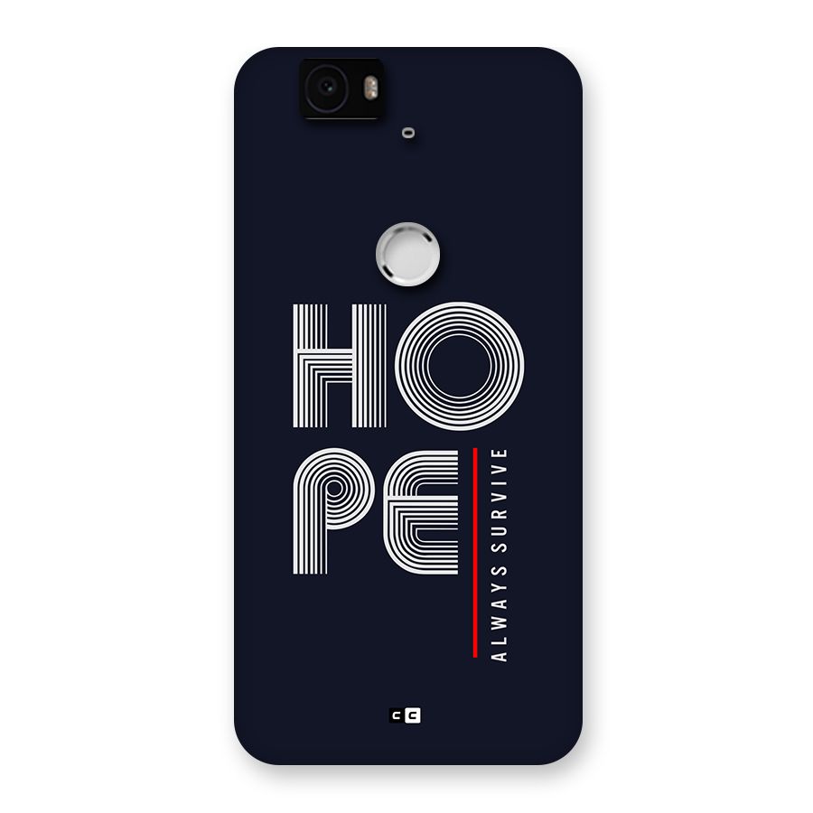Hope Survives Back Case for Google Nexus 6P