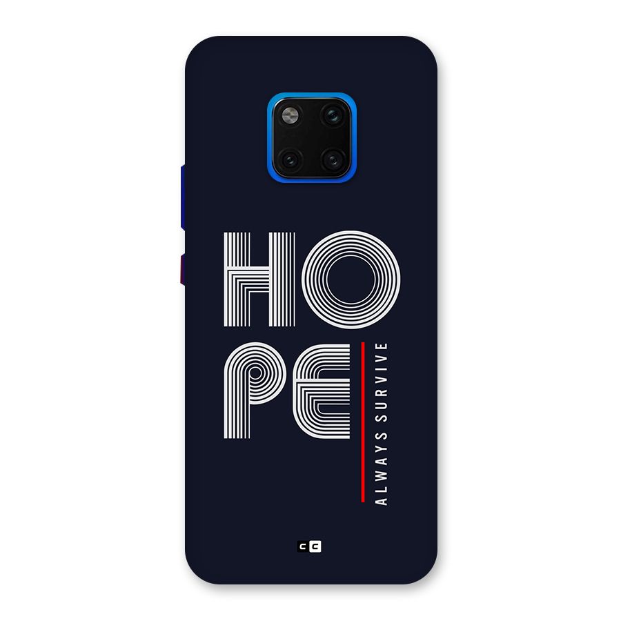 Hope Survives Back Case for Huawei Mate 20 Pro