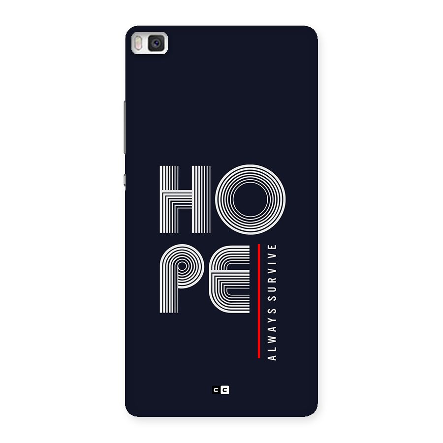 Hope Survives Back Case for Huawei P8