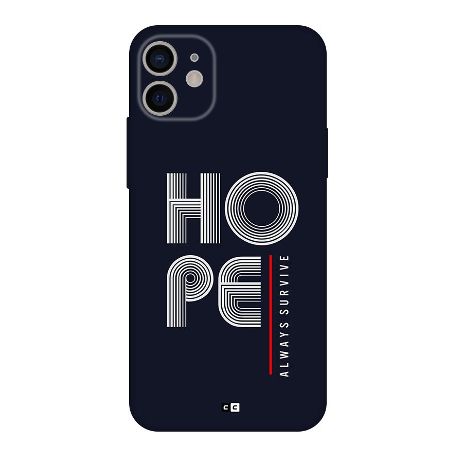 Hope Survives Back Case for iPhone 11