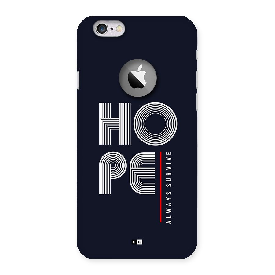 Hope Survives Back Case for iPhone 6 Logo Cut
