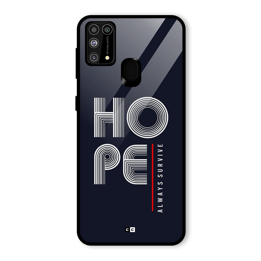Hope Survives Glass Back Case for Galaxy M31