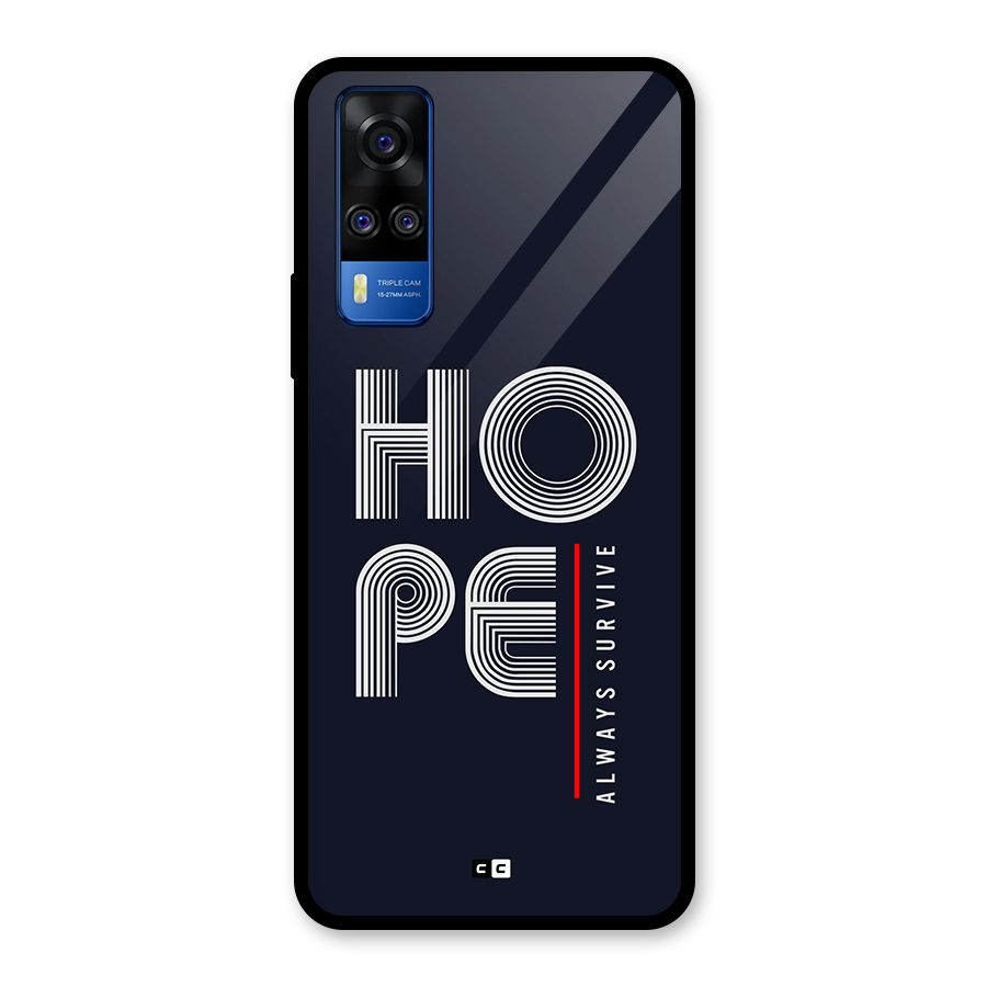Hope Survives Glass Back Case for Vivo Y31