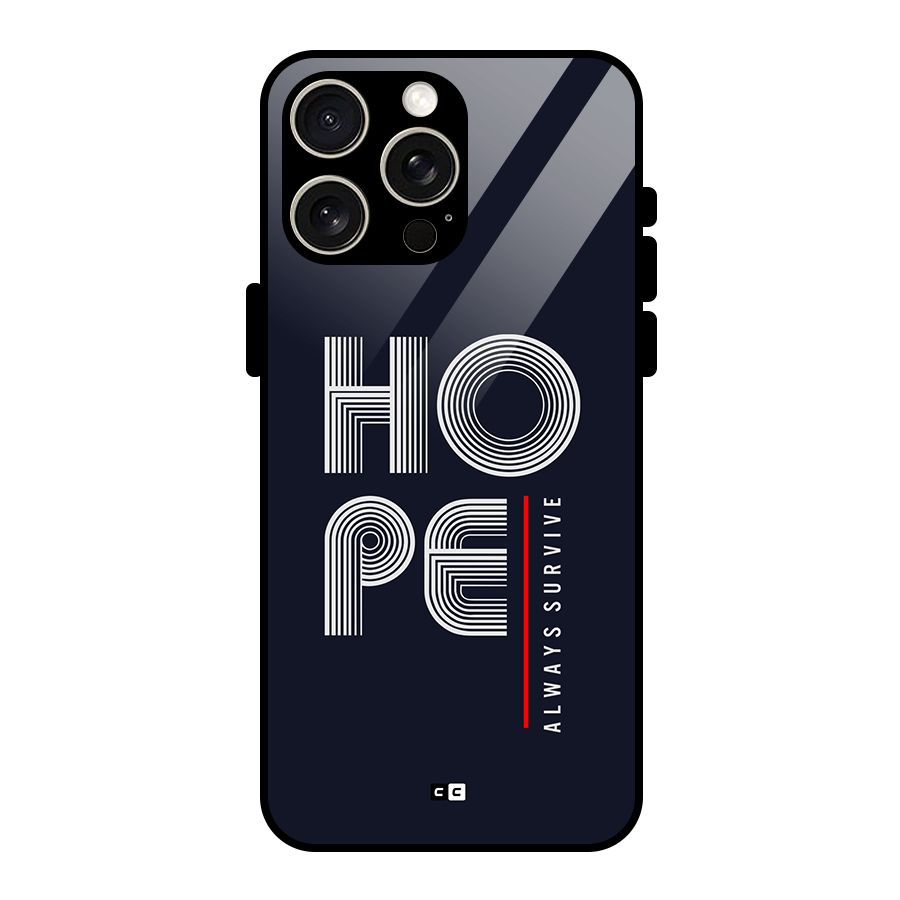 Hope Survives Glass Back Case for iPhone 15 Pro Max