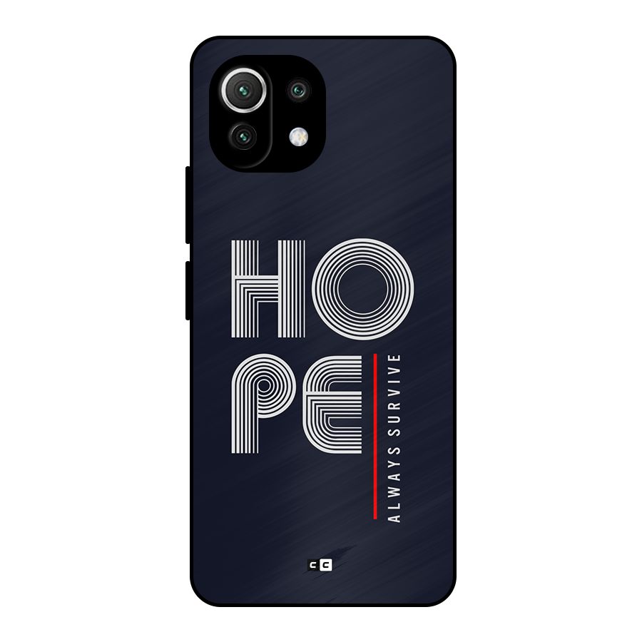 Hope Survives Metal Back Case for Mi 11 Lite