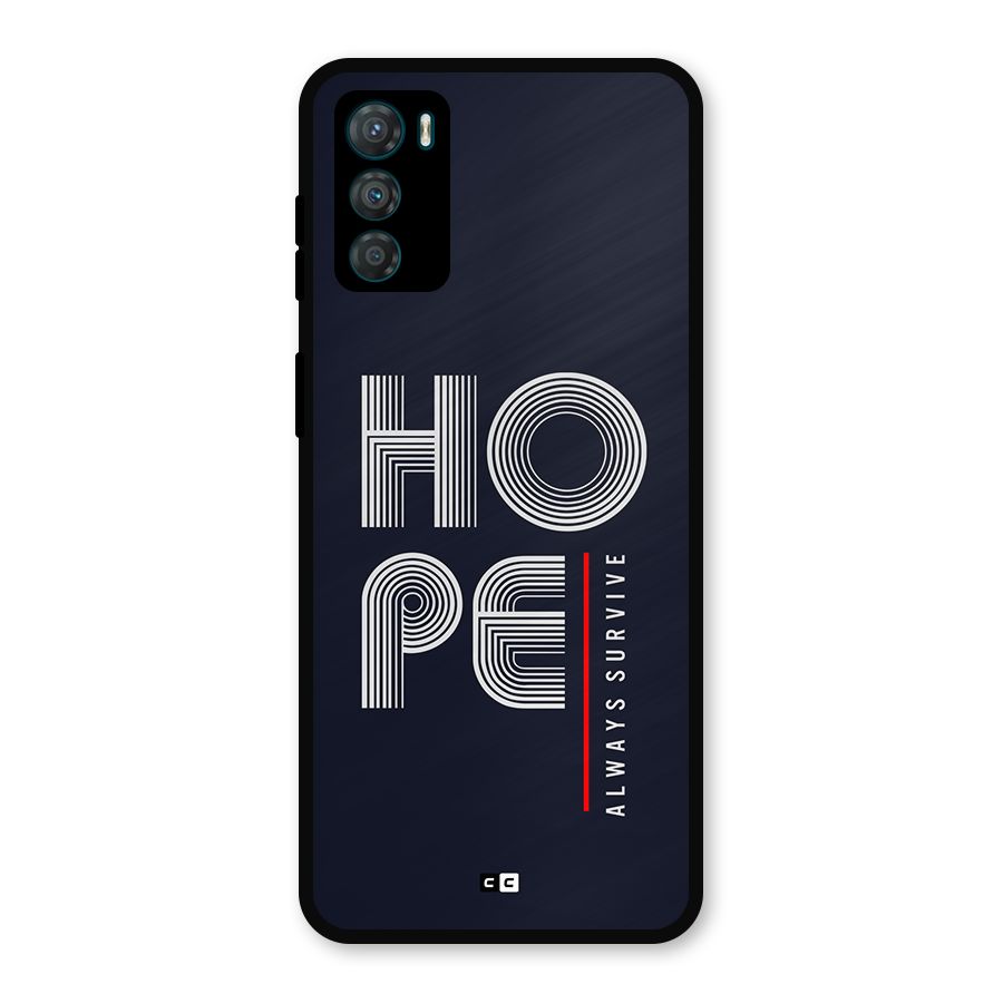 Hope Survives Metal Back Case for Moto G42