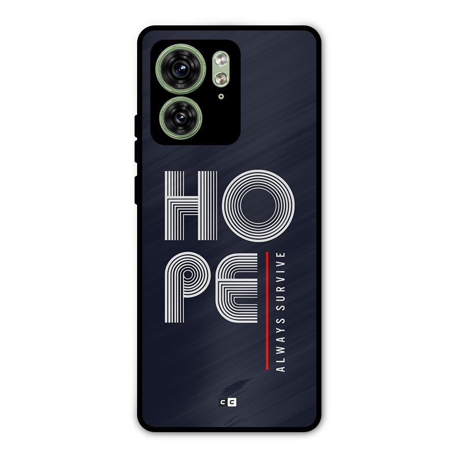 Hope Survives Metal Back Case for Motorola Edge 40 5G