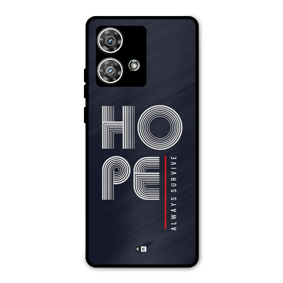Hope Survives Metal Back Case for Motorola Edge 40 Neo