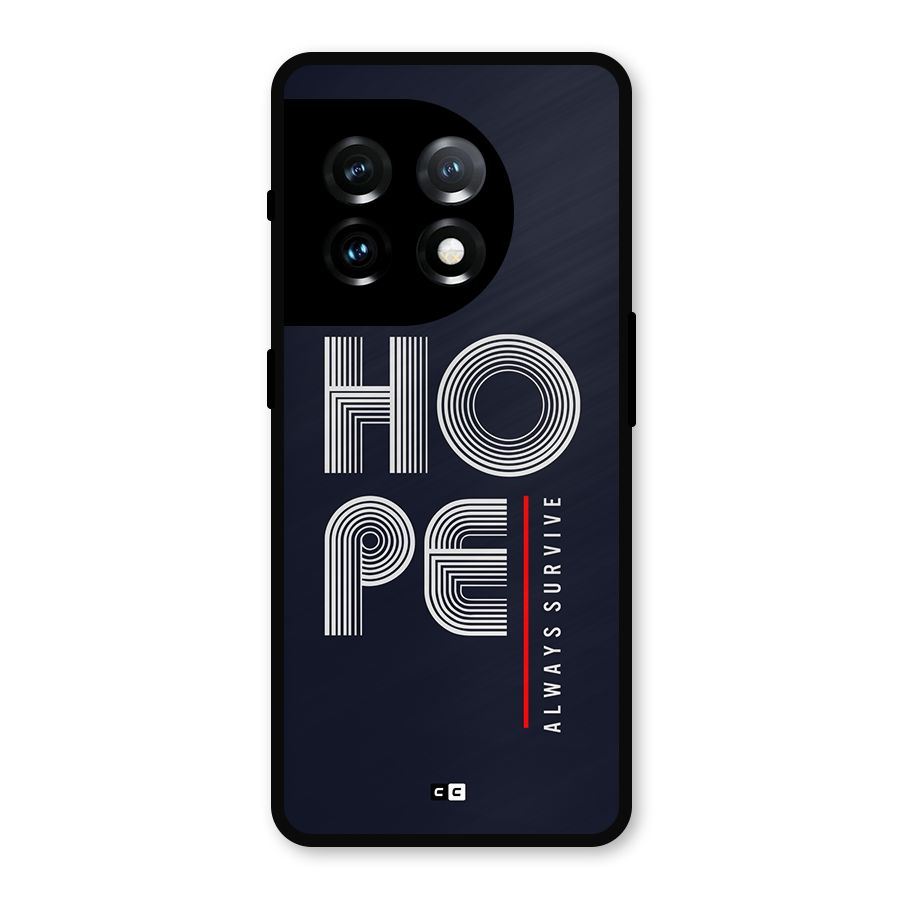 Hope Survives Metal Back Case for OnePlus 11