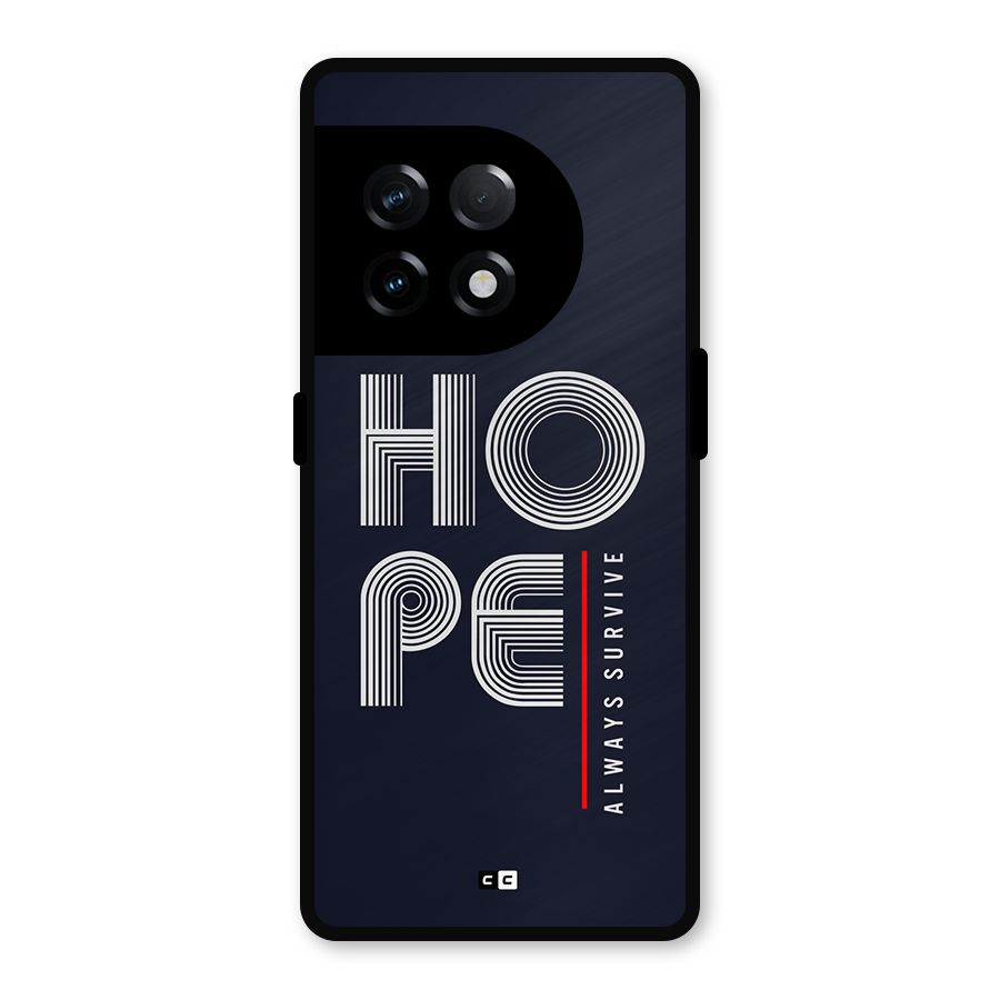 Hope Survives Metal Back Case for OnePlus 11R