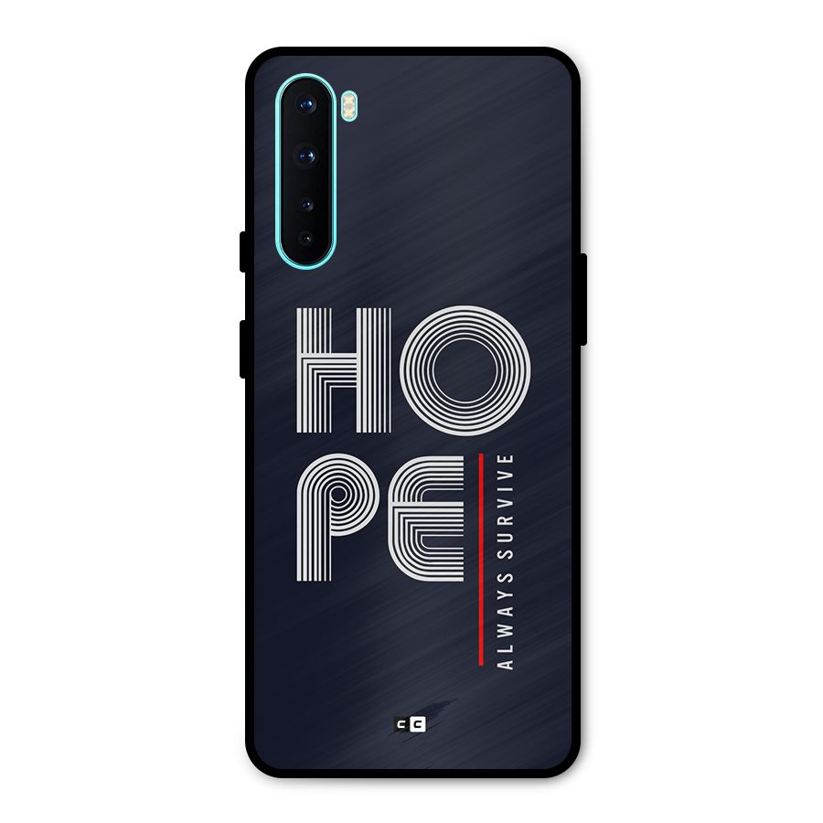 Hope Survives Metal Back Case for OnePlus Nord