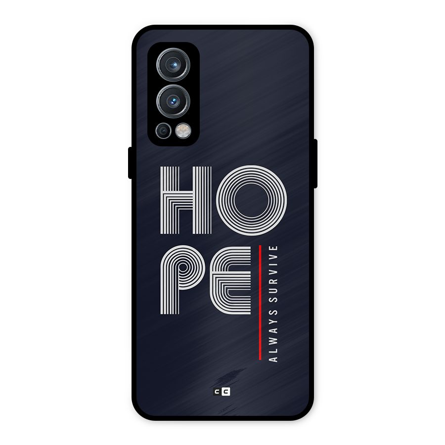 Hope Survives Metal Back Case for OnePlus Nord 2 5G