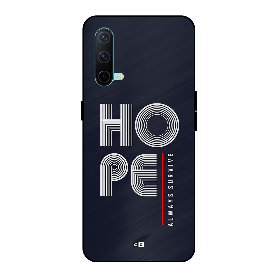 Hope Survives Metal Back Case for OnePlus Nord CE 5G