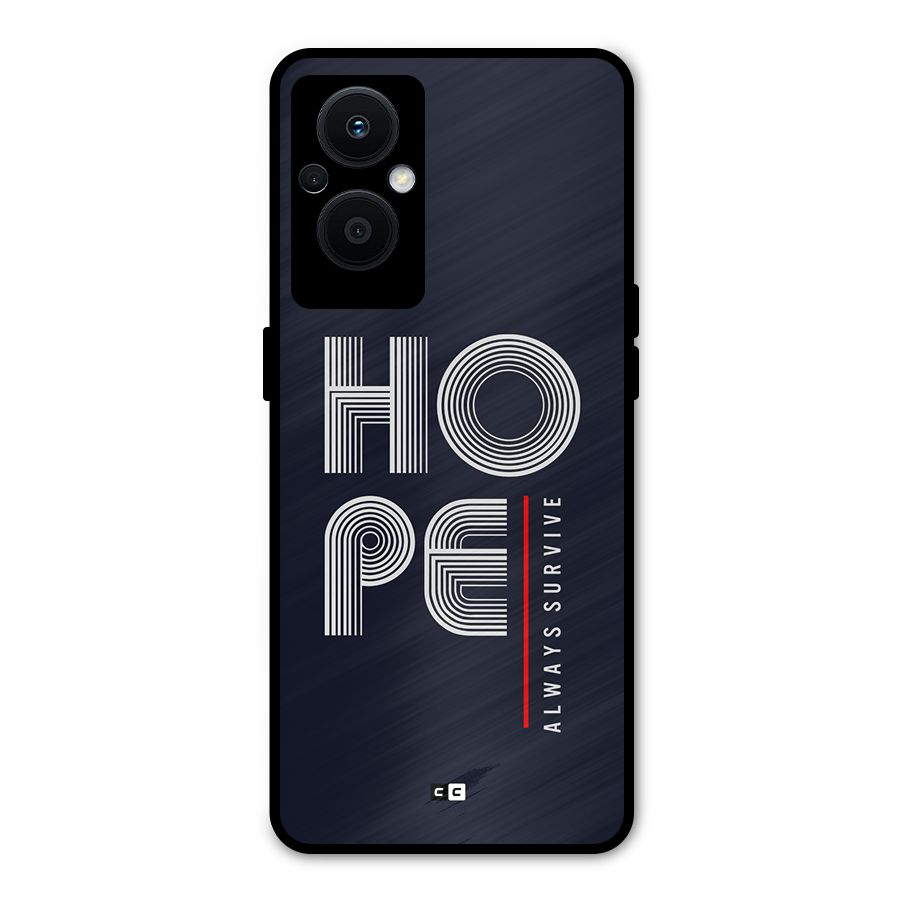 Hope Survives Metal Back Case for Oppo F21s Pro 5G