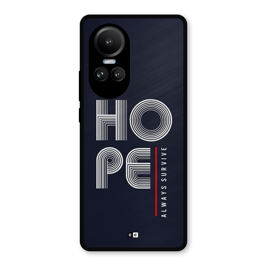 Hope Survives Metal Back Case for Oppo Reno10 Pro