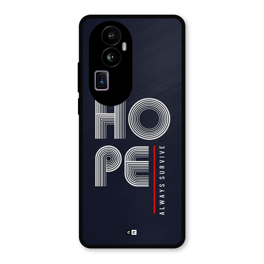 Hope Survives Metal Back Case for Oppo Reno10 Pro Plus