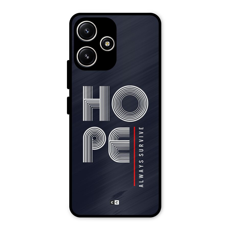 Hope Survives Metal Back Case for Poco M6 Pro