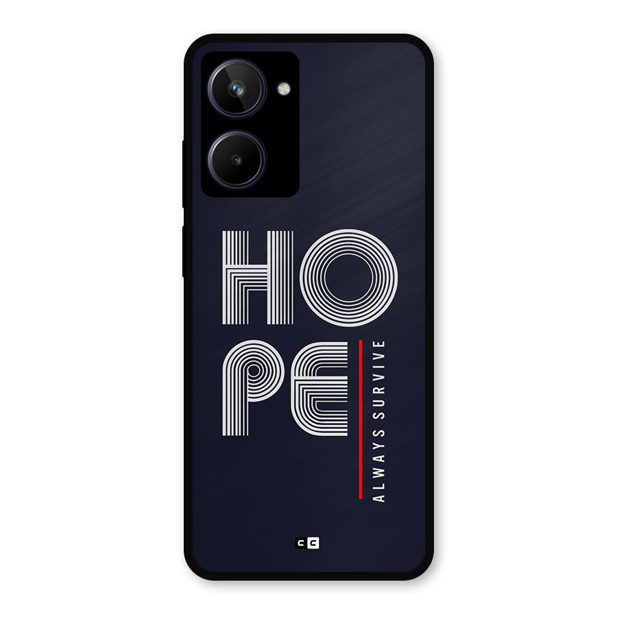 Hope Survives Metal Back Case for Realme 10
