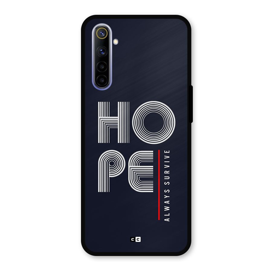 Hope Survives Metal Back Case for Realme 6i