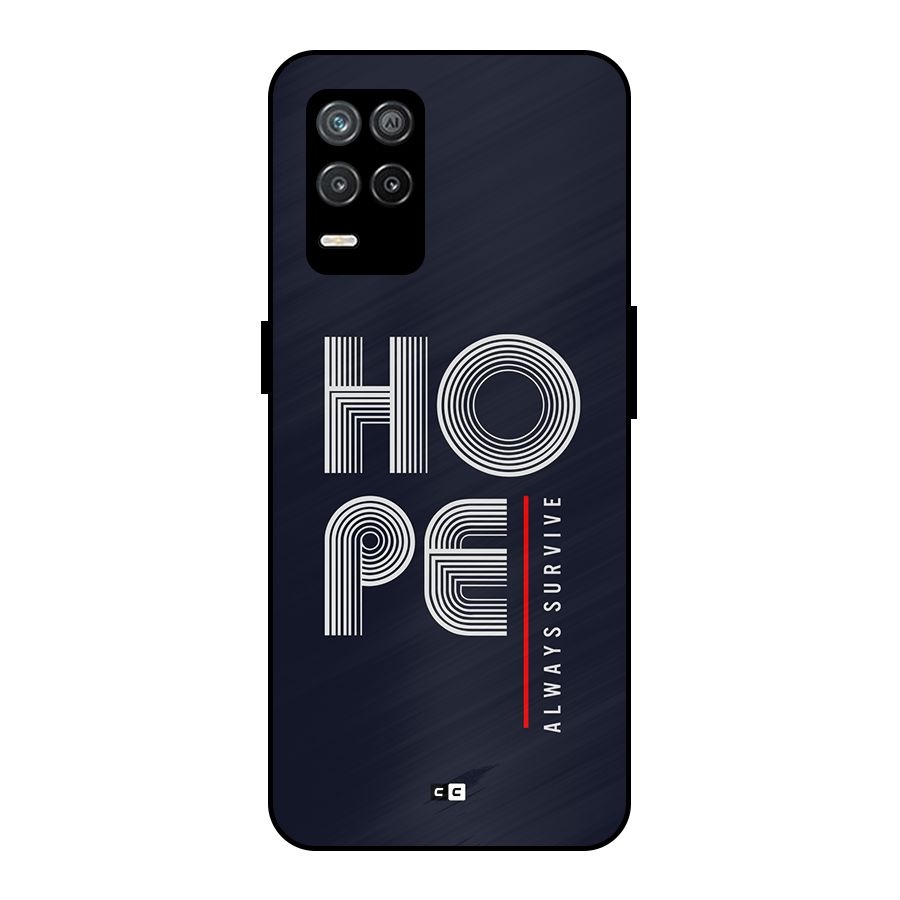 Hope Survives Metal Back Case for Realme 8 5G