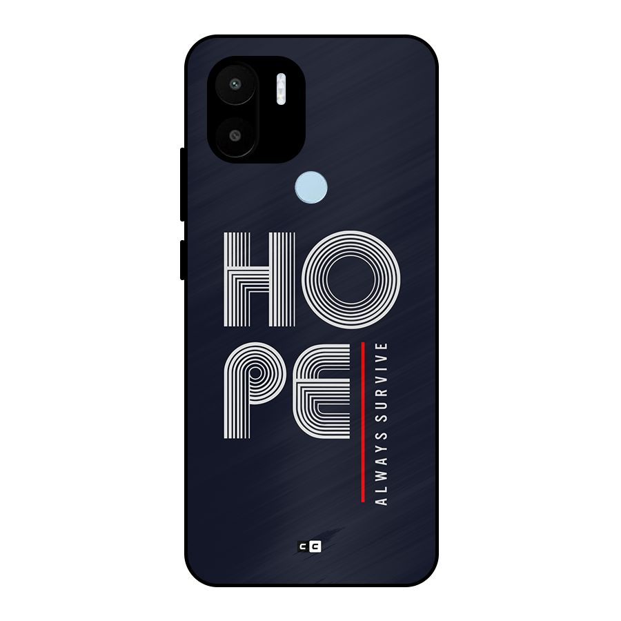Hope Survives Metal Back Case for Redmi A2 Plus