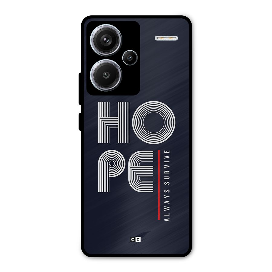 Hope Survives Metal Back Case for Redmi Note 13 Pro Plus