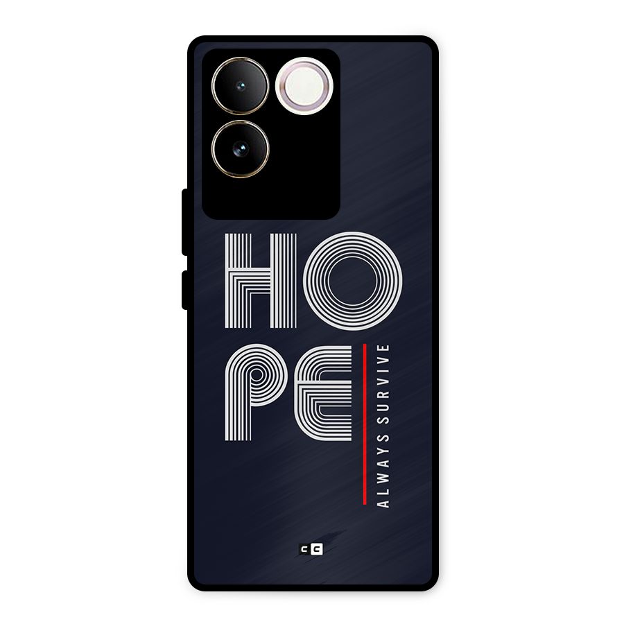 Hope Survives Metal Back Case for Vivo T2 Pro