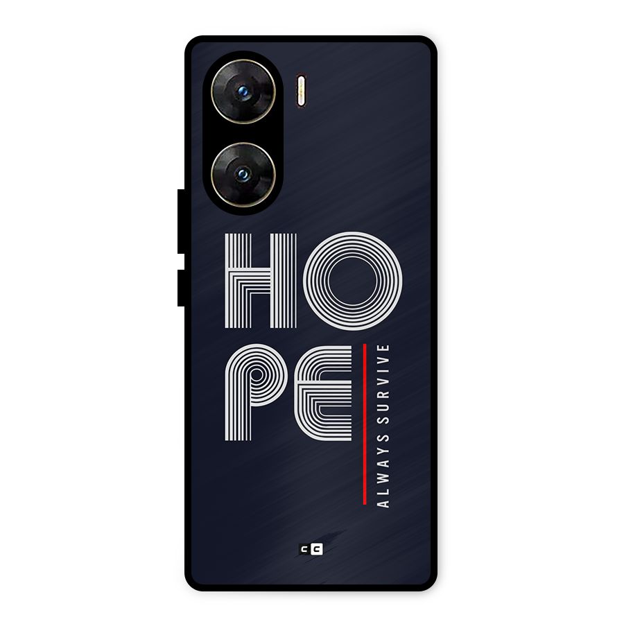 Hope Survives Metal Back Case for Vivo V29e