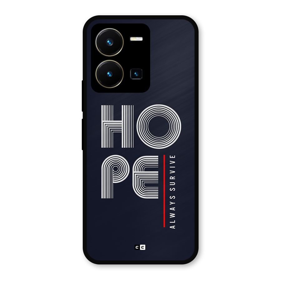 Hope Survives Metal Back Case for Vivo Y35