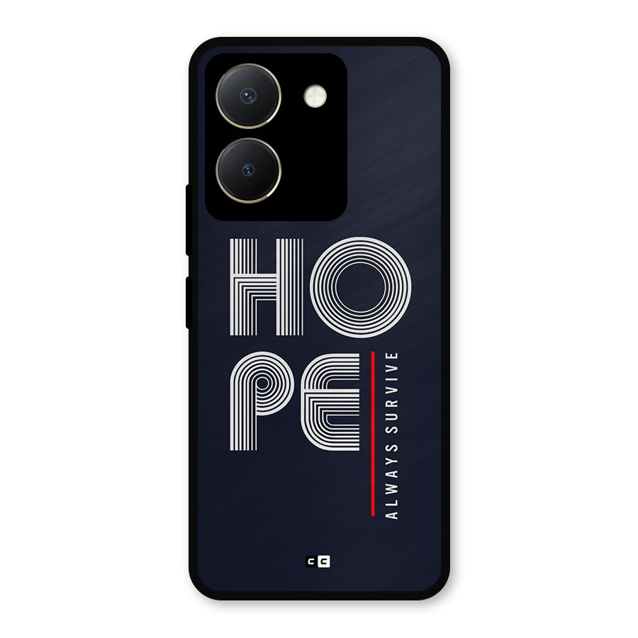 Hope Survives Metal Back Case for Vivo Y36