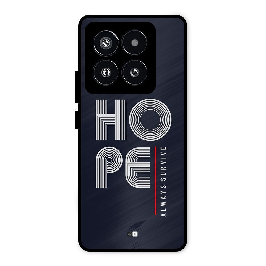 Hope Survives Metal Back Case for Xiaomi 14 Pro