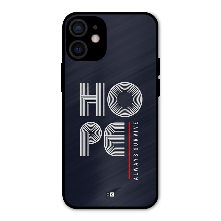 Hope Survives Metal Back Case for iPhone 12 Mini