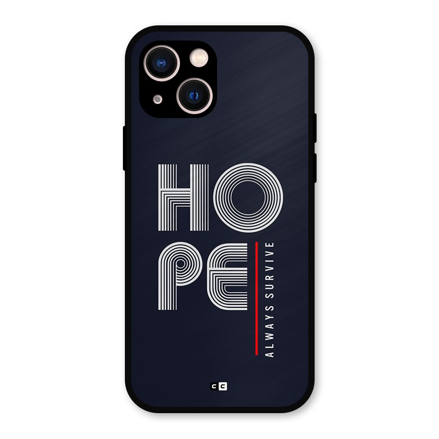 Hope Survives Metal Back Case for iPhone 13
