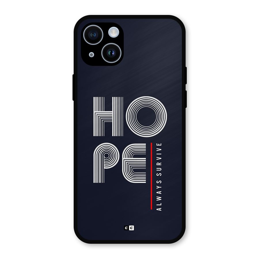Hope Survives Metal Back Case for iPhone 14