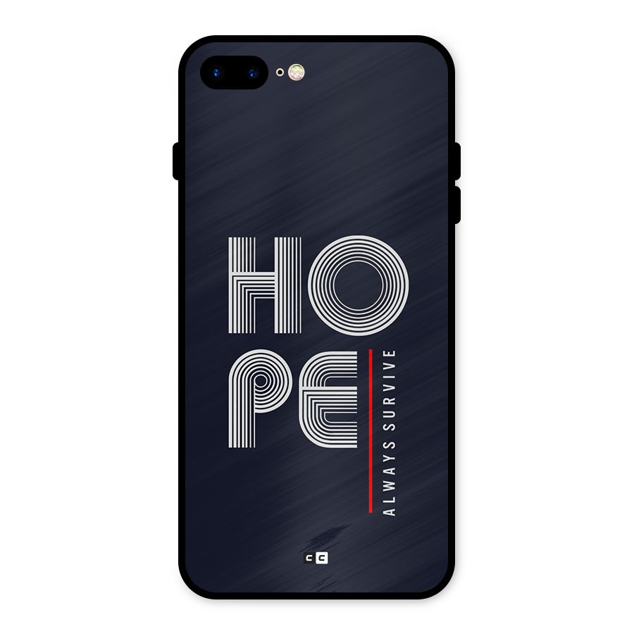 Hope Survives Metal Back Case for iPhone 7 Plus